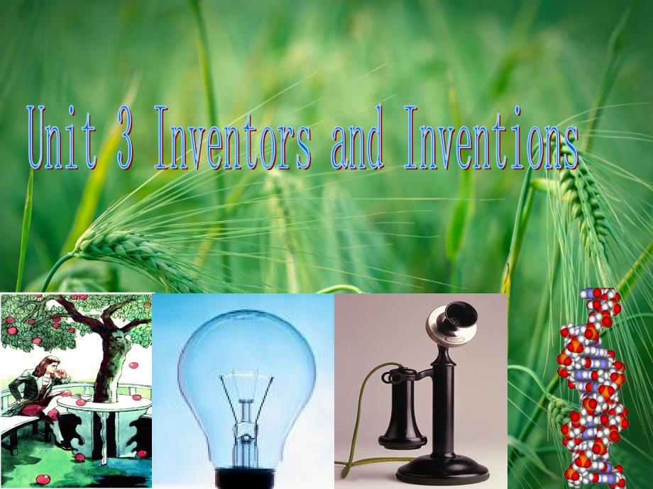 unit3-Inventors-and-Inventions-新人教版必修5ppt课件_第1页