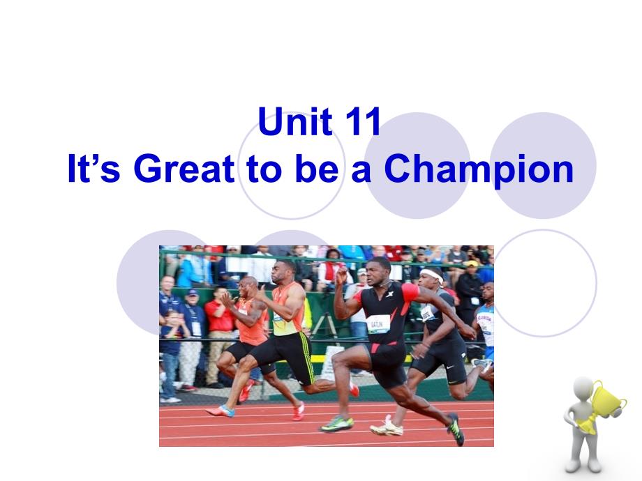 Unit-6-It's-great-to-be-a-champion_第1页