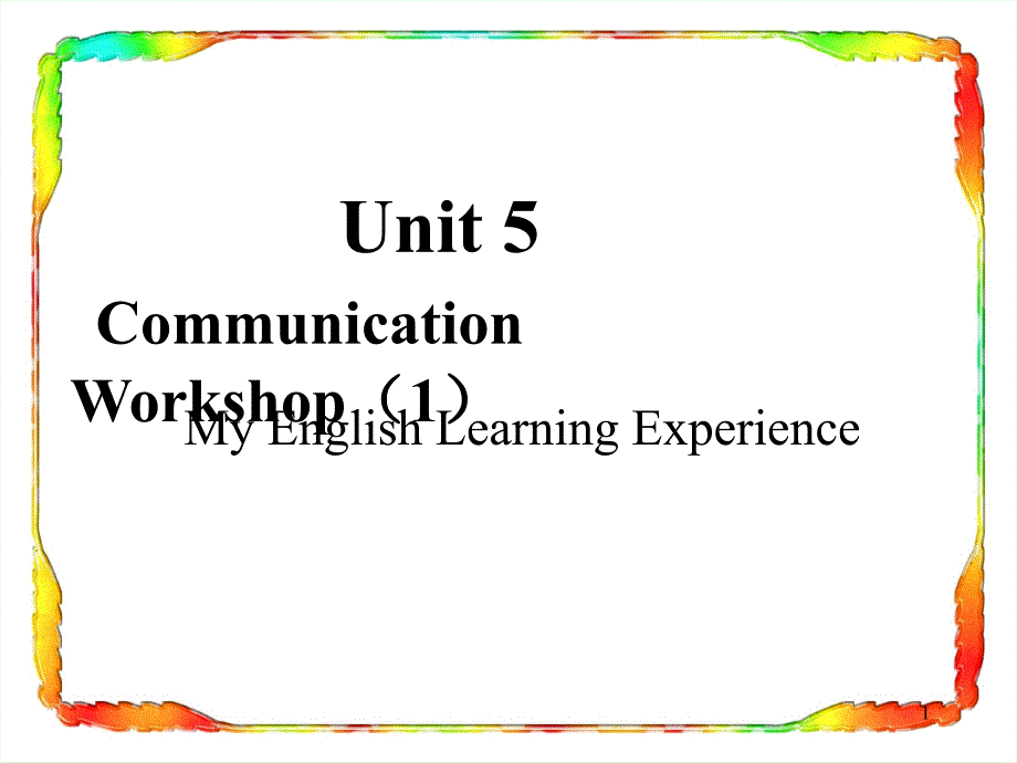 北师大版七年级下册教材Unit-5-Communication-Workshop-writing课件_第1页