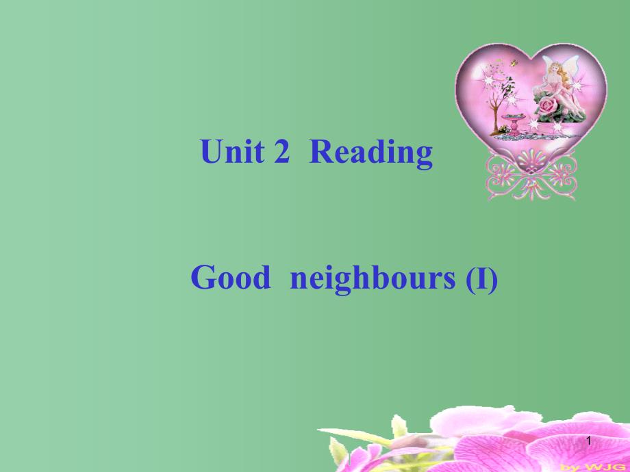 七年级英语下册-Unit-2-Neighbours-Reading-1ppt课件-(新版)牛津版_第1页