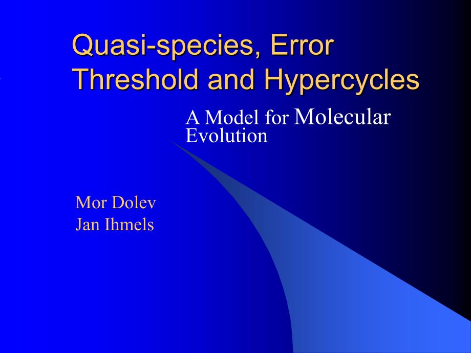 Quasi_species_Error_Threshold_and_Hypercycles_第1页