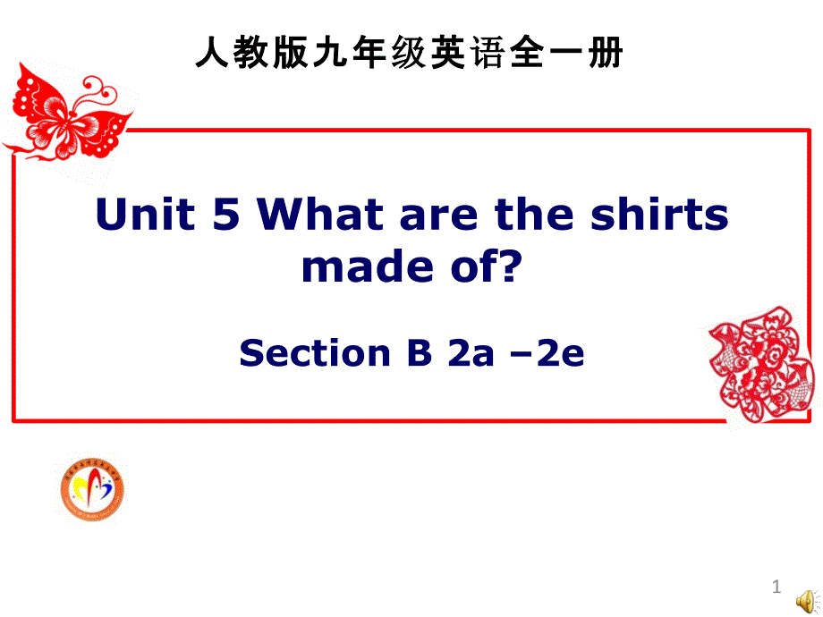 初中英语《Unit-5-What-are-the-shirts-made-of》教学ppt课件设计_第1页