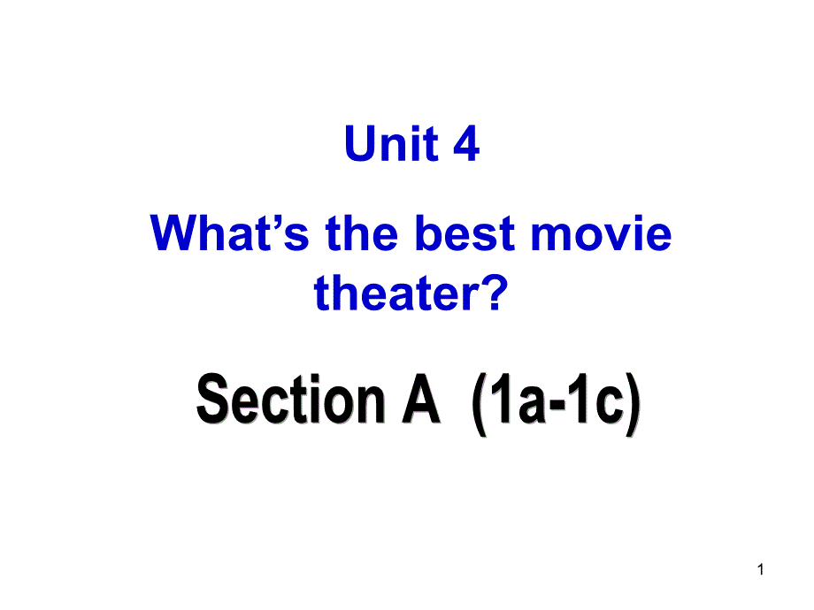 Unit4-Section-A--(1a-1c)-ppt课件-人教版英语八年级上册_第1页