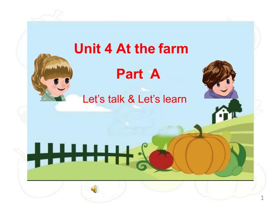 小学英语《At-the-farm(1)》ppt课件设计_第1页