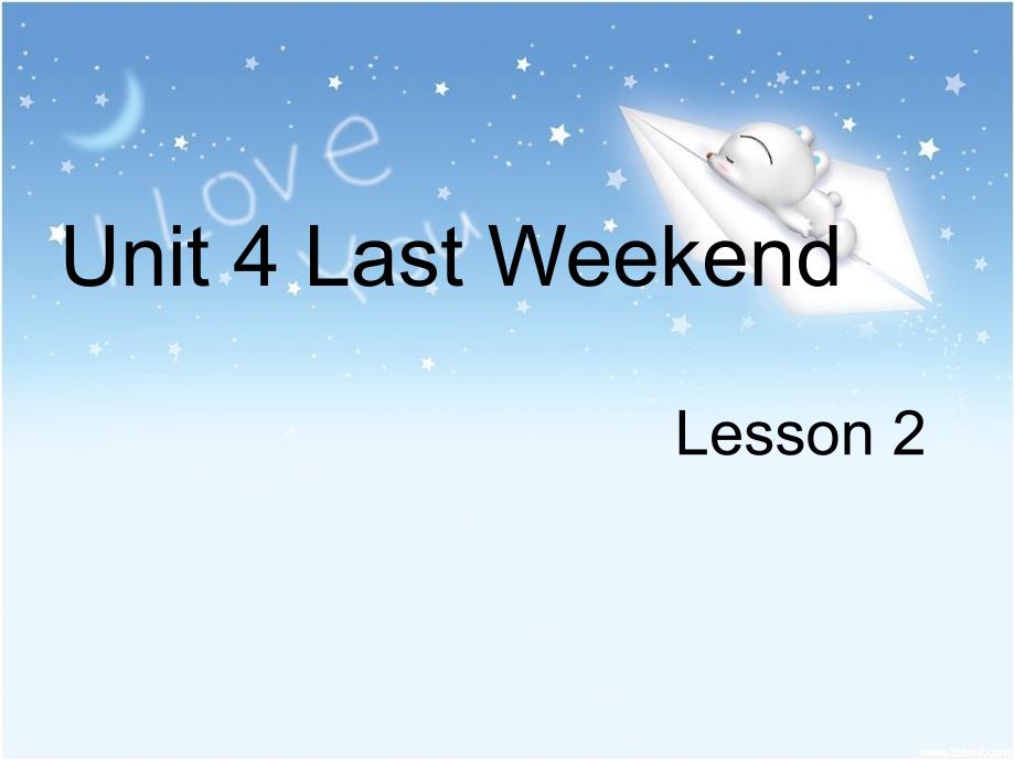 Unit-4-Last-Weekend-Lesson-2-ppt课件-2-优质公开课-人教新起点一起5下_第1页