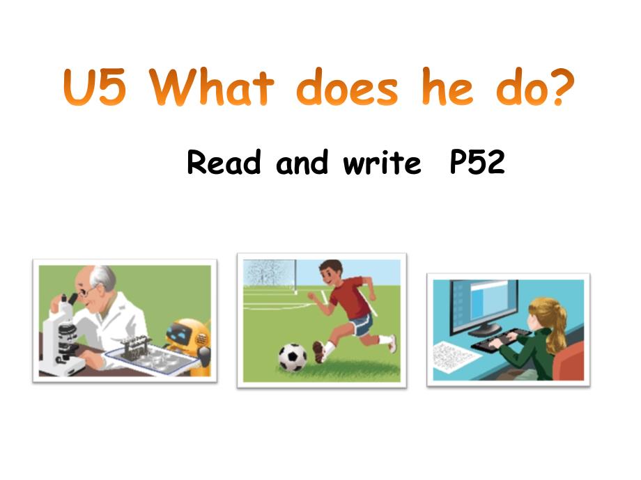 PEP小学英语六年级上册Unit-5-What-does-he-do-ppt课件-read-and-write_第1页