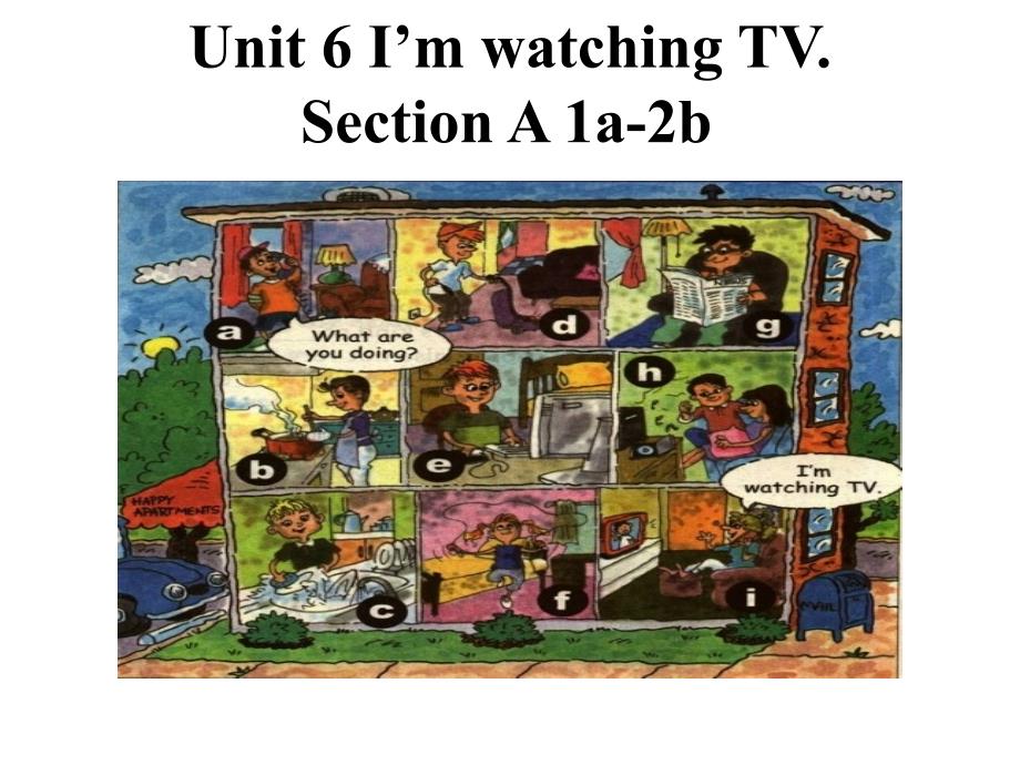 人教版七年级英语下册Unit6-Section-A-1a-2b公开课ppt课件_第1页