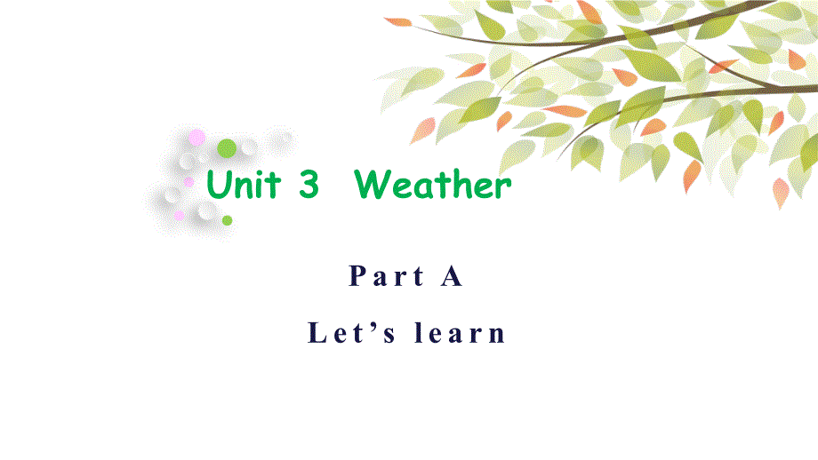 人教版四年级英语下册Unit3Weather单元ppt课件_第1页