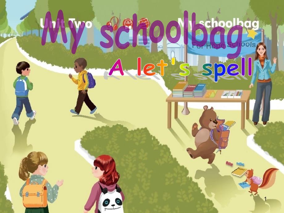 PEP小学英语四年级上册-Unit2-My-school-bag-ppt课件-A-lets-spell_第1页