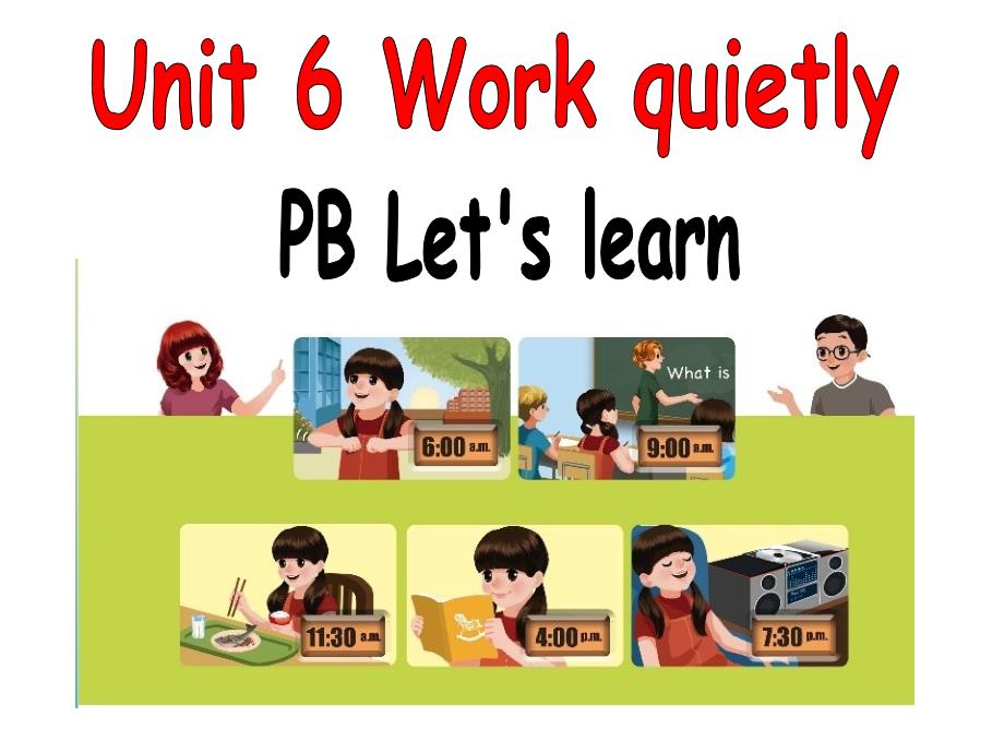 PEP小学英语五年级下册ppt课件-Unit6-Work-quietly--B-Lets-learn_第1页