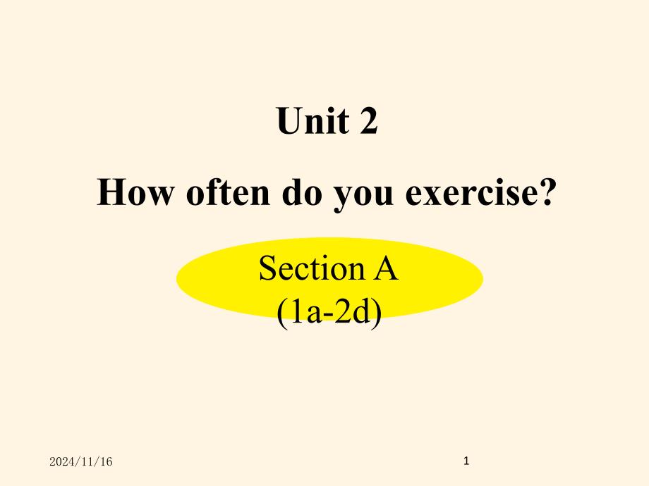 人教PEP版八年级上册英语ppt课件：-Unit-2-Section-A-(1a-2d)_第1页