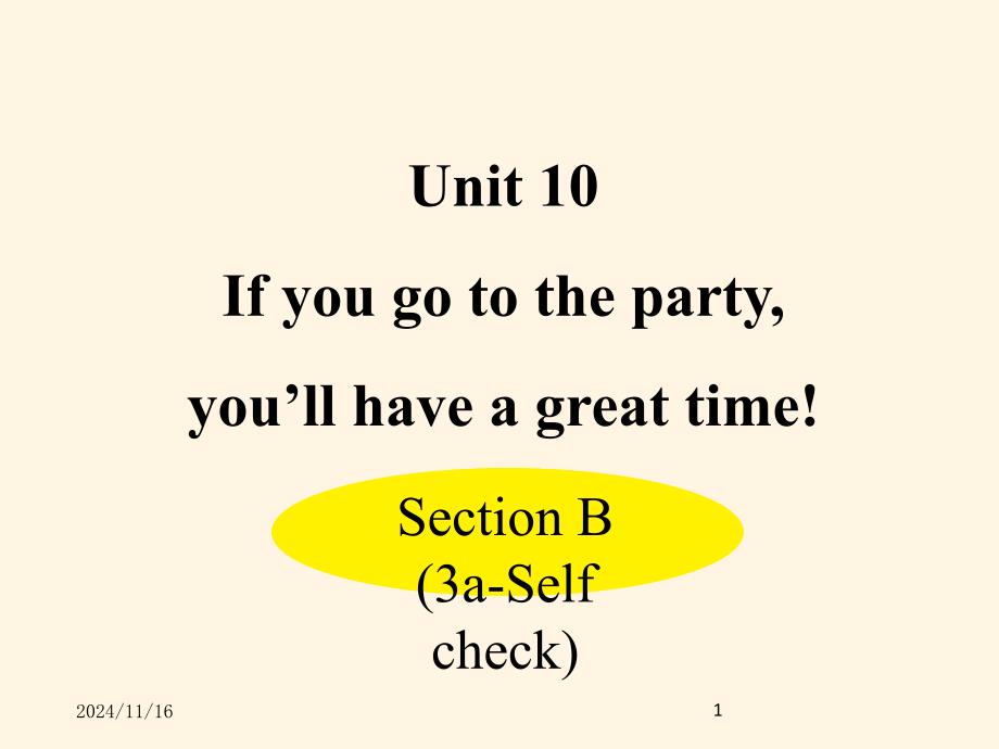 人教PEP版八年级上册英语ppt课件：-Unit-10-Section-B-(3a-Self-check)_第1页