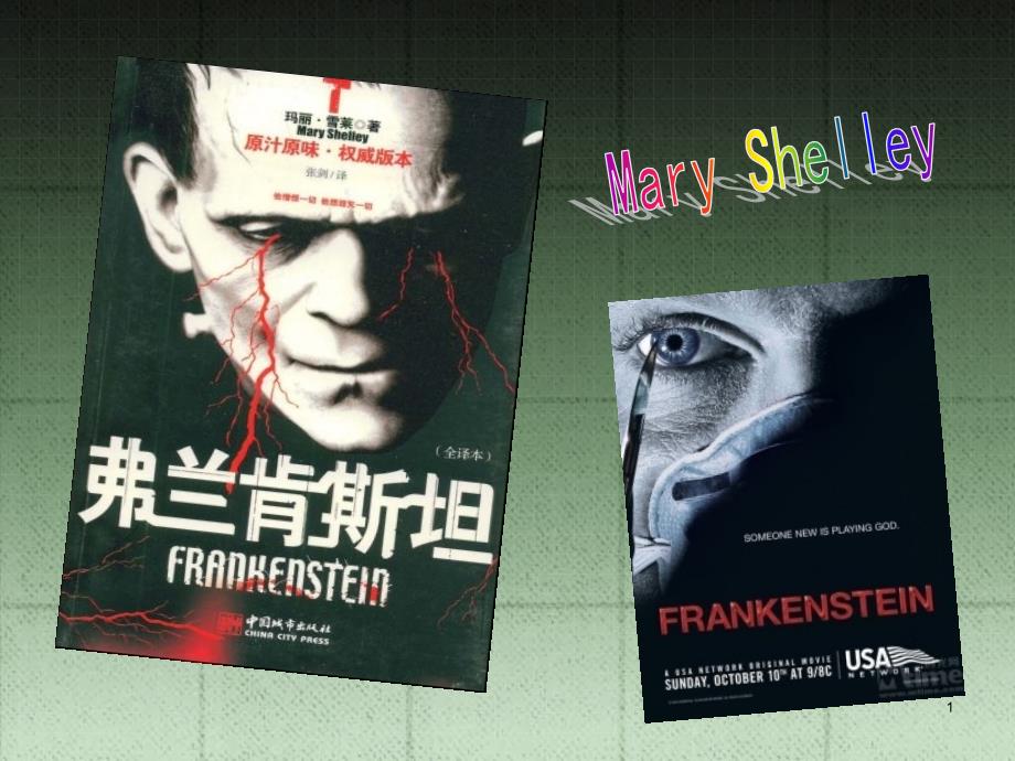 Frankenstein玛丽雪莱的创作背景课件_第1页