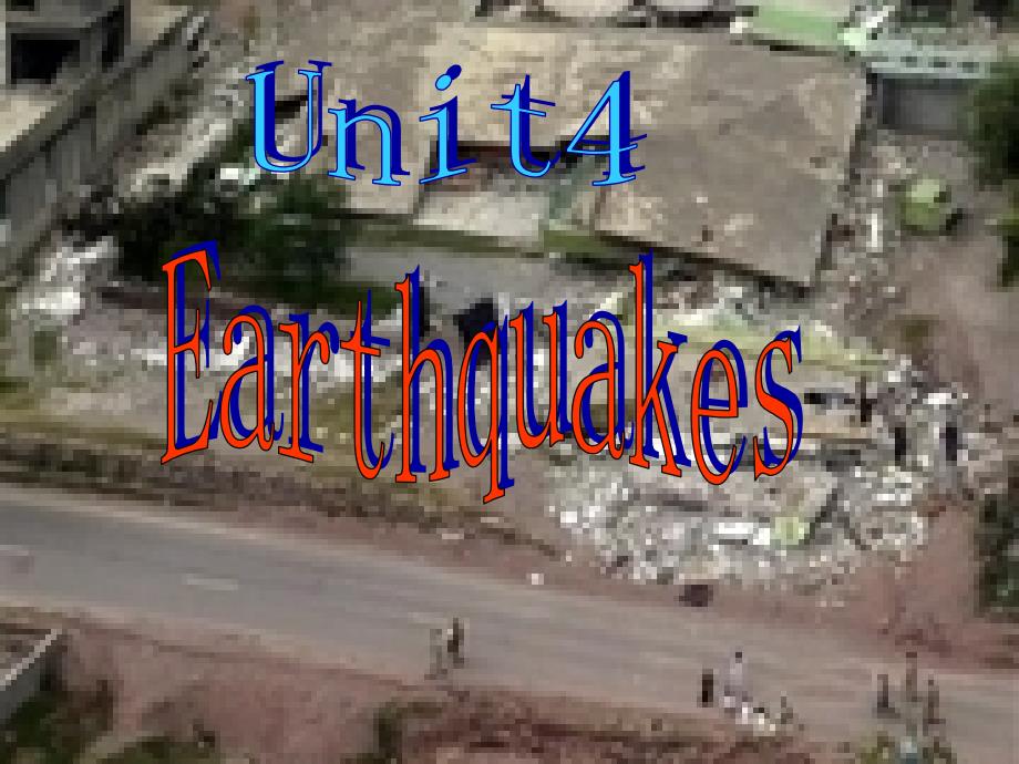 人教版高中英语必修一《unit-4-Earthquakes》Warming-up-获奖ppt课件_第1页