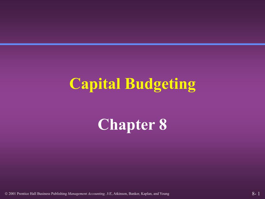 CapitalBudgeting（ppt 47）_第1页