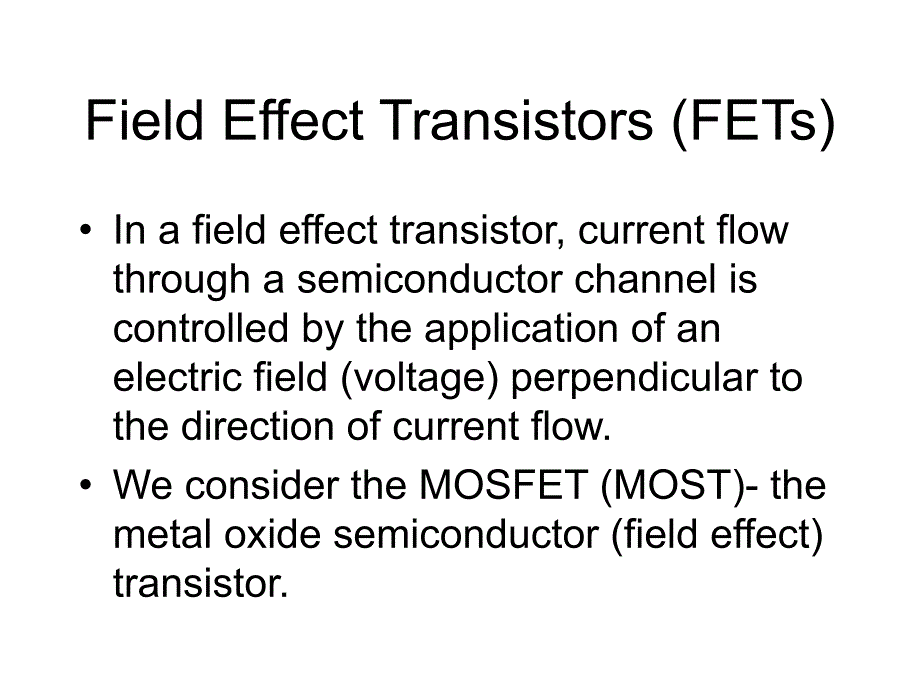 FieldEffectTransistors（FETs）场效应晶体管（FET）幻灯片课件_第1页