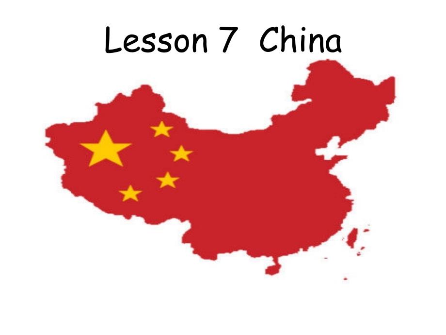 冀教版英语五年级上册《Lesson-7-China》课件_第1页