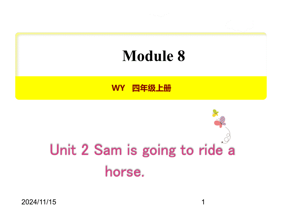 外研版小学五年级上册英语Module-8-Unit-2ppt课件_第1页