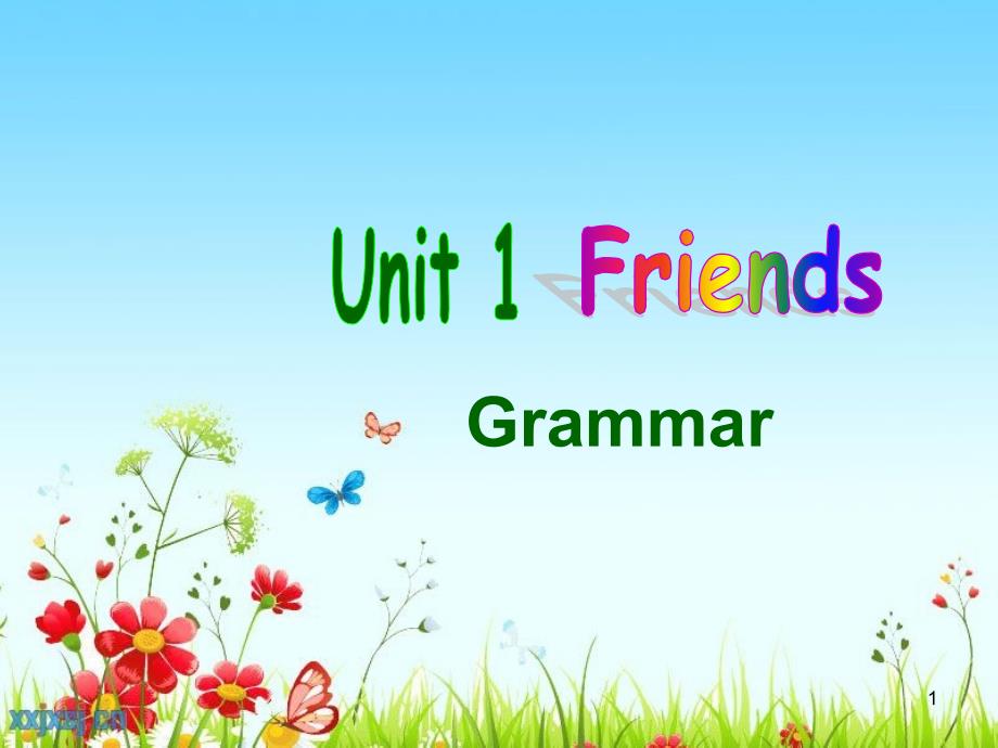 牛津译林版八年级英语上册ppt课件：unit1Grammar_第1页