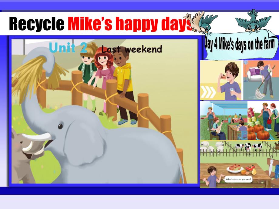 新版pep小学英语六年级下册PEP8-Recycle-Mike's-happy-days-Day4_第1页