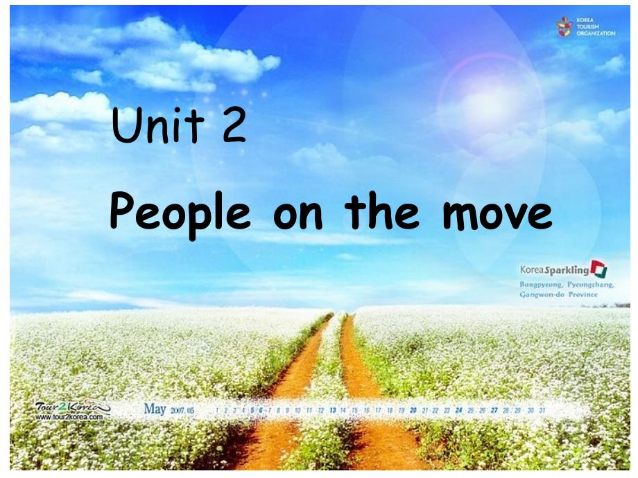 牛津版高中英语选修十Unit2Peopleonthemoveppt课件_第1页