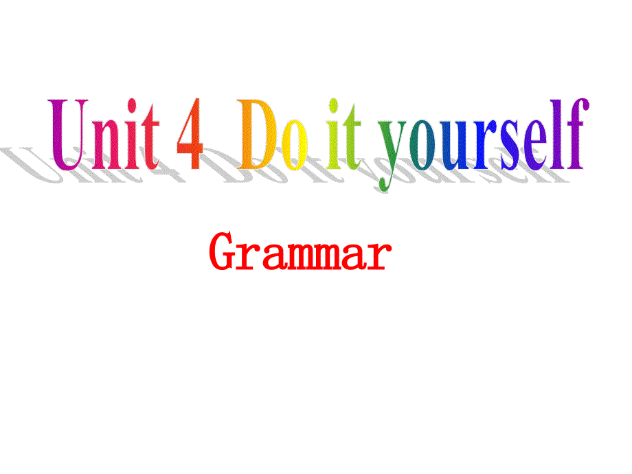 牛津译林版英语8Aunit4Grammar公开课ppt课件_第1页