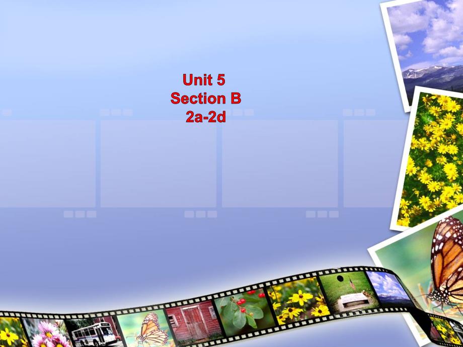 Unit5-SectionB-reading-ppt课件人教版新目标英语-八年级上册_第1页