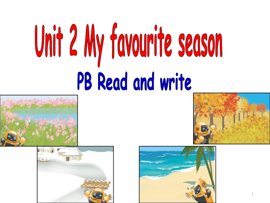 PEP-小学英语五年级下册Unit2Read-and-write课件_第1页