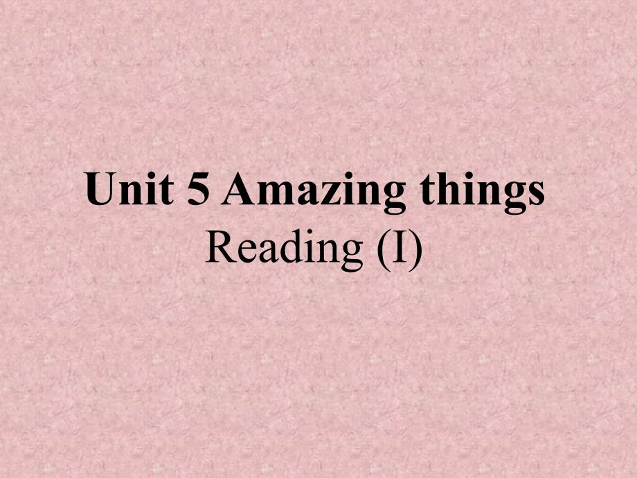 牛津译林版七年级英语下册ppt课件：unit5-Reading1_第1页