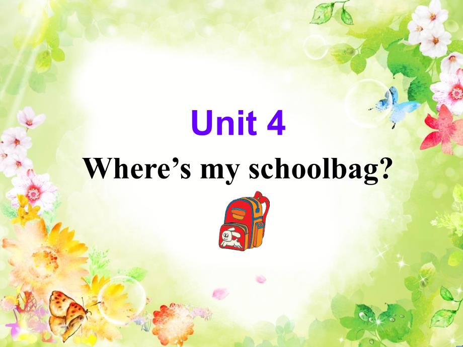 新目标英语七年级上U4-Where’s-my-schoolbag-1a-2d公开课课件_第1页