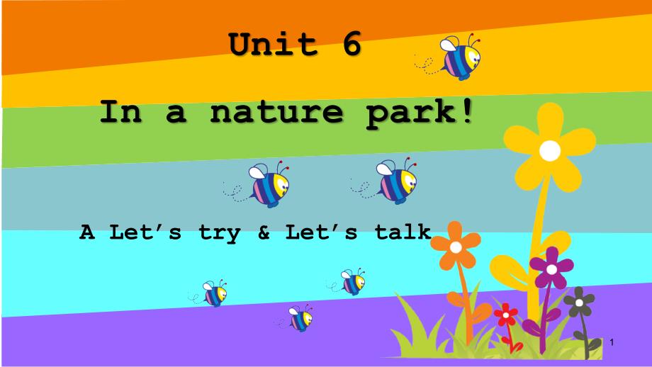 五年级英语Unit-6-In-a-nature-parkppt课件_第1页