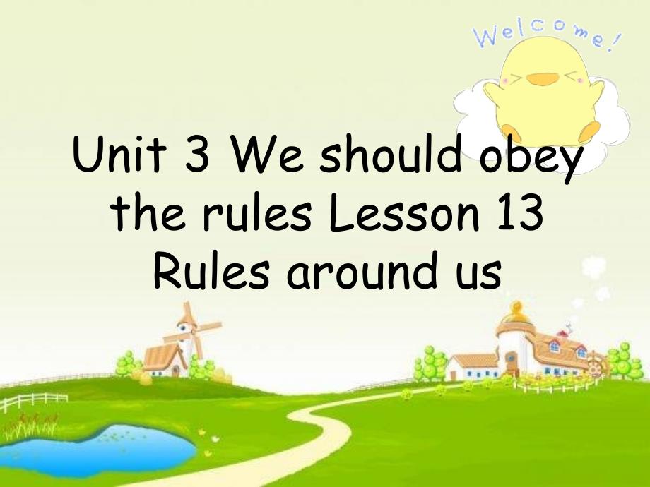 Unit-3-We-should-obey-the-rules-Lesson-13--rules-around-us-优质公开课-人教精通三起5下课件_第1页