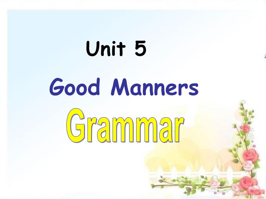 牛津译林版八年级英语下册Unit5-Grammarppt课件_第1页