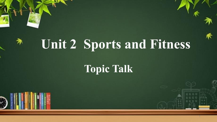 Unit-2-Topic-Talk教学ppt课件【北师大版高中英语必修第一册】_第1页