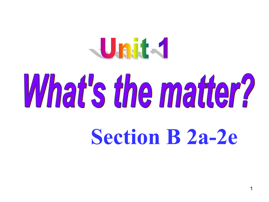 人教版英语年级八下册Unit1SectionB2a2e课件_第1页