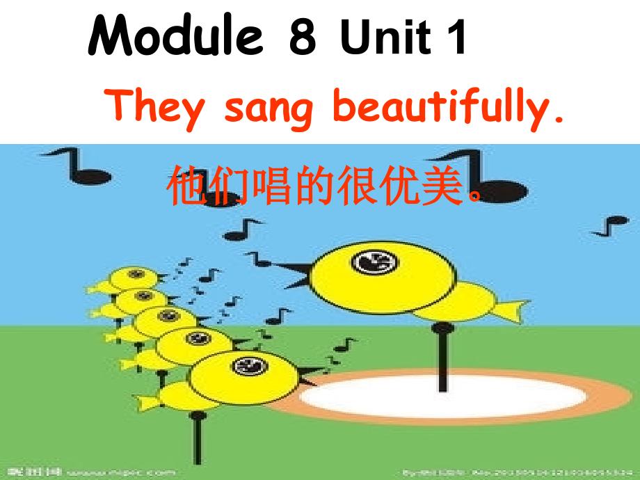 外研版(三年级起)四年级英语下Module8-Unit1-They-sang-beautifullyppt课件_第1页