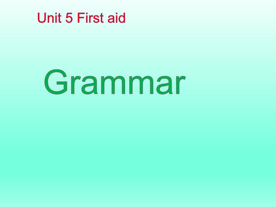 高中英语必修五：UNIT5-Grammar课件_第1页