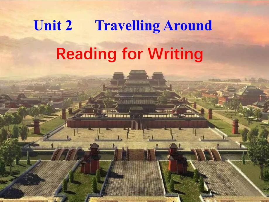 高中英语-新人教必修一-Unit-2-reading-for--writing课件_第1页