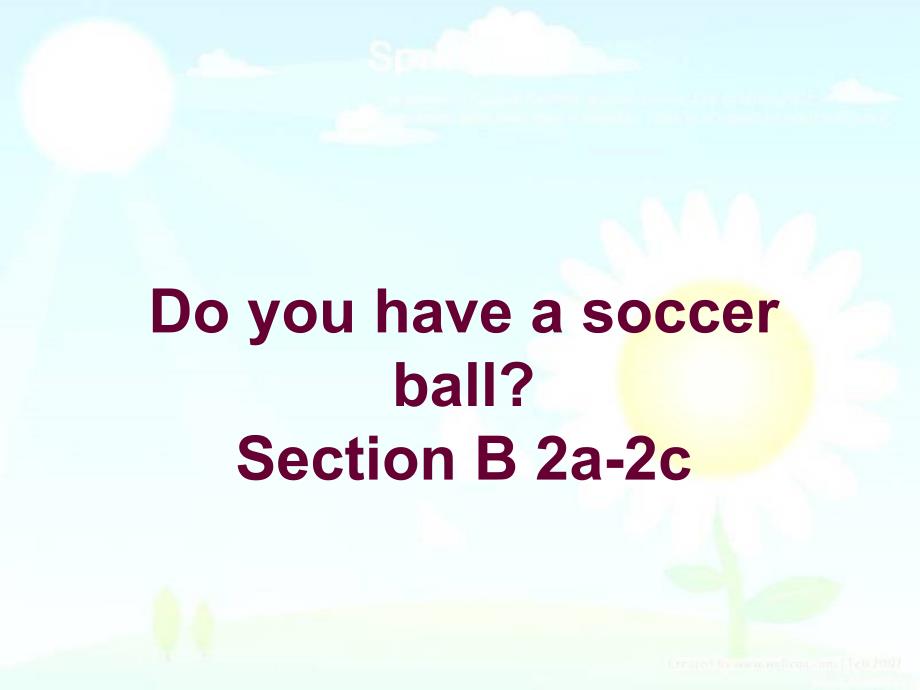 人教版英语七上Unit-5-Do-you-have-a-soccer-ball？Section-B(2a-2c)ppt课件_第1页