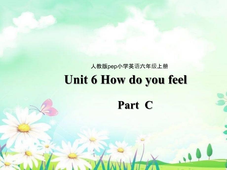 人教版(PEP)六年级英语上册Unit-6--Part-C-ppt课件_第1页