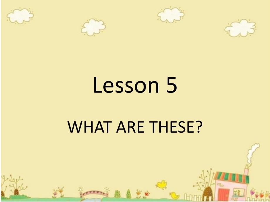 Lesson-5-WHAT-ARE-THESE-ppt课件1-优质公开课-科普社三起4下_第1页