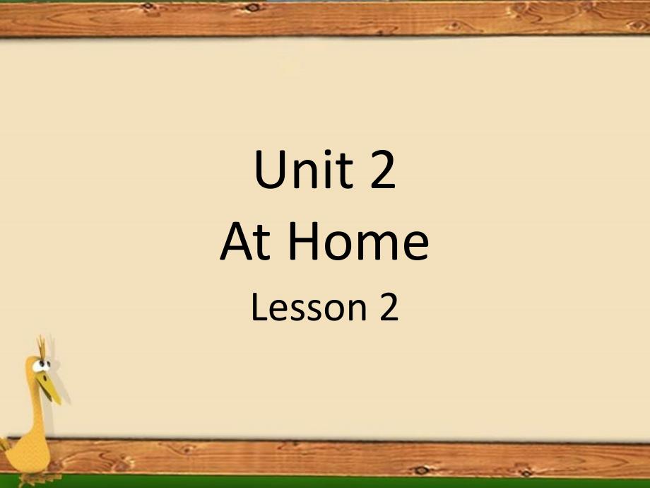 Unit-2-At-Home-Lesson-2-ppt课件2-优质公开课-重大三起5下_第1页