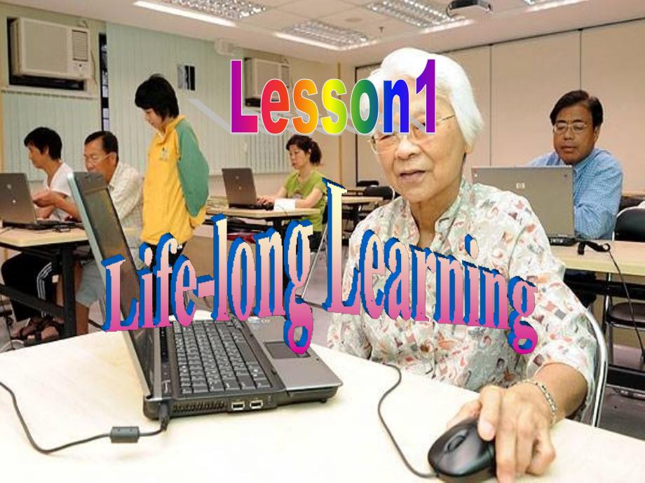 lesson1LifelongLearning解读_第1页