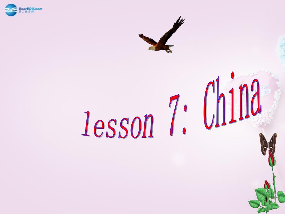 五年级英语上册《Lesson-7-China》ppt课件1-冀教版_第1页