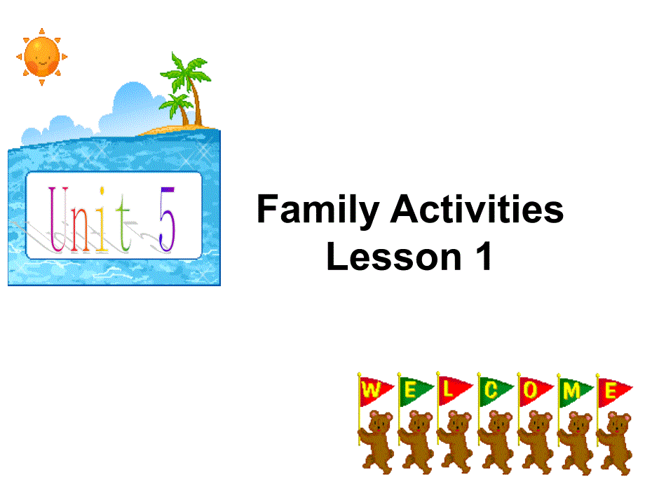 Unit-5-Family-Activities-Lesson-1-ppt课件-2-优质公开课-人教新起点一起3下_第1页