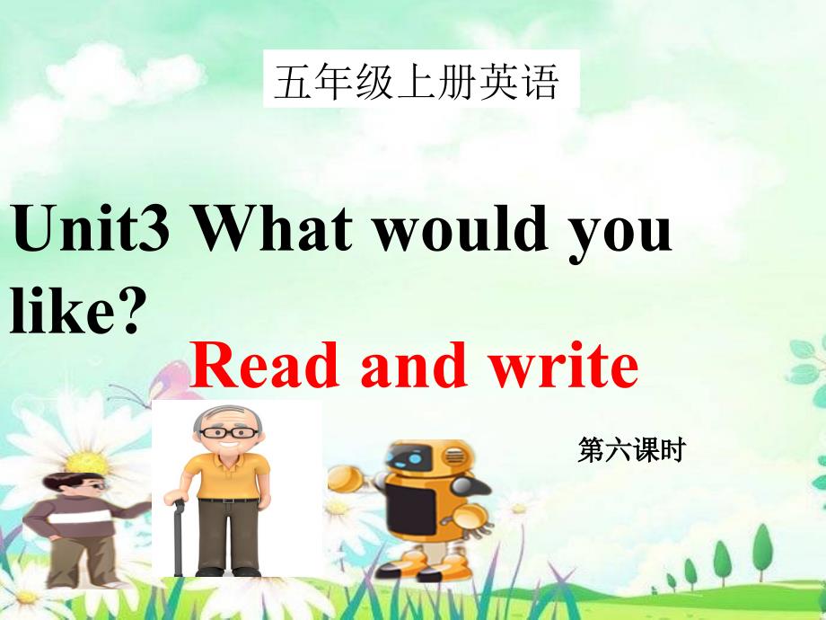 人教版(PEP)五年级英语上册Unit3-What-would-you-like-PB-Read-and-write-ppt课件_第1页