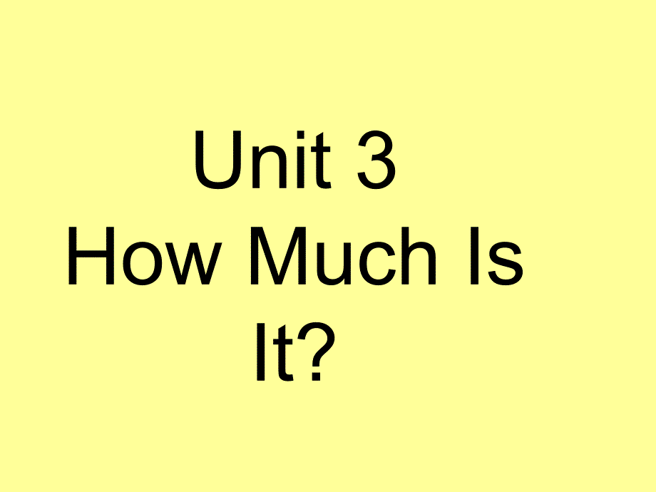 Unit-3-How-Much-Is-It-ppt课件2-优质公开课-教科EEC三起3下_第1页