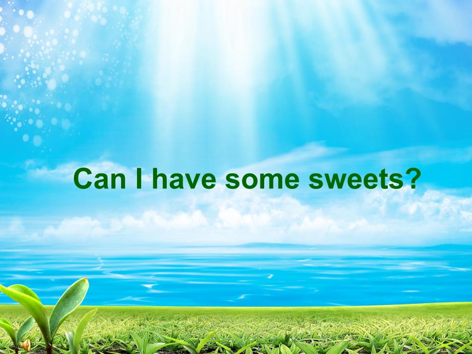 【外研版】--四年级英语上册-Can-I-have-some-sweets课件_第1页