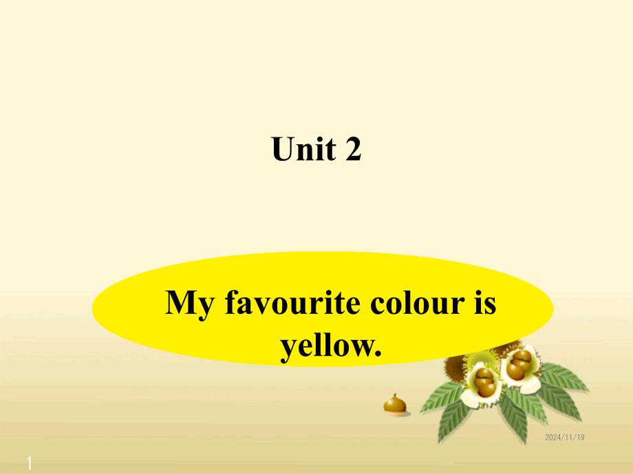 小学英语外研版三年级下册ppt课件-Unit-2-My-favourite-colour-is-yellow_第1页