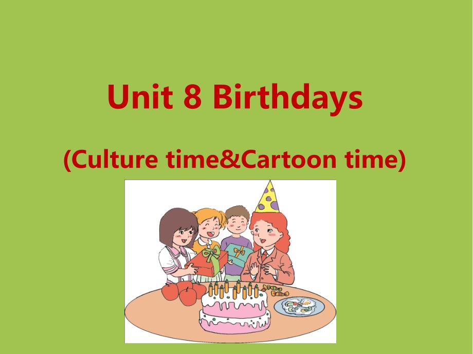 译林版五年级英语下册-U8-Birthday-Story-time课件_第1页